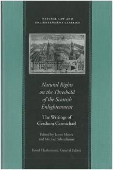 Скачать Natural Rights on the Threshold of the Scottish Enlightenment - Gershom Carmichael