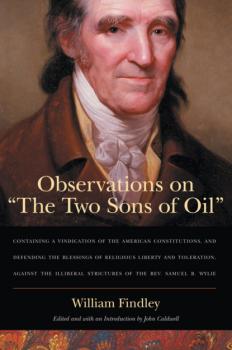 Скачать Observations on “The Two Sons of Oil” - William Findley