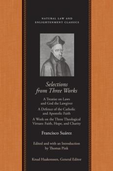 Скачать Selections from Three Works - Francisco Suárez