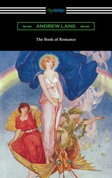 Скачать The Book of Romance - Andrew Lang