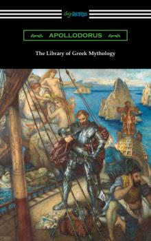 Скачать The Library of Greek Mythology - Apollodorus