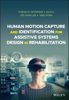 Скачать Human Motion Capture and Identification for Assistive Technologies - Pubudu N. Pathirana