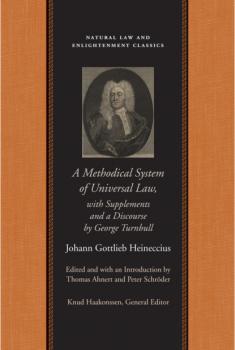Скачать A Methodical System of Universal Law - Johann Gottlieb Heineccius