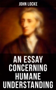 Скачать An Essay Concerning Humane Understanding - John Locke