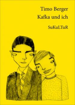 Скачать Kafka und ich - Timo Berger