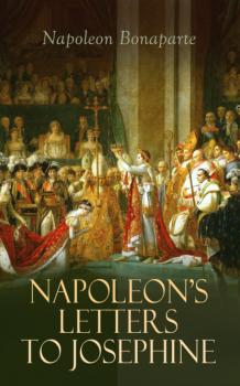 Скачать Napoleon's Letters to Josephine - Napoleon Bonaparte