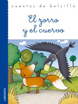 Скачать El zorro y el cuervo - Esopo