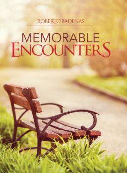 Скачать Memorable Encounters - Roberto Badenas