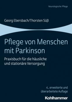 Скачать Pflege von Menschen mit Parkinson - Georg Ebersbach