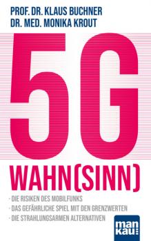 Скачать 5G-Wahnsinn - Prof. Dr. Klaus Buchner