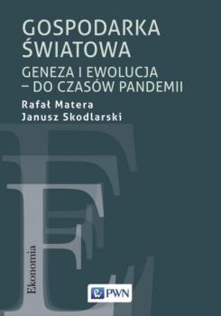 Скачать Gospodarka światowa - Janusz Skodlarski
