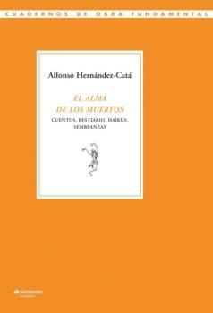 Скачать El alma de los muertos - Alfonso Hernandez-Cata