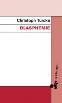 Скачать Blasphemie - Christoph Türcke
