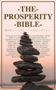 Скачать THE PROSPERITY BIBLE - Ultimate Collection - Thorstein Veblen