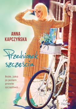 Скачать Przedsionek szczęścia - Anna Kapczyńska