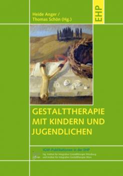Скачать Gestalttherapie mit Kindern und Jugendlichen - Группа авторов