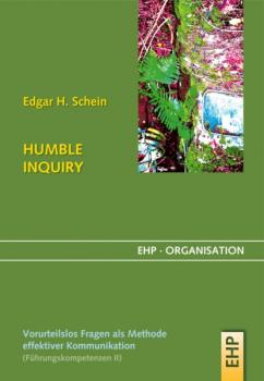 Скачать HUMBLE INQUIRY - Edgar H. Schein