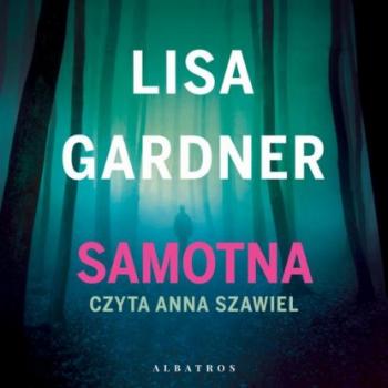 Скачать SAMOTNA - Lisa  Gardner