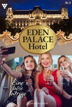 Скачать Eden Palace 3 – Liebesroman - Leah Konstantin
