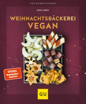 Скачать Weihnachtsbäckerei vegan - Lena Merz
